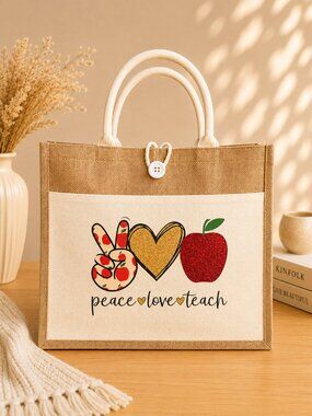Peace Love Teach Tote Bag - Jute Tote - Reusable, Canvas Bag